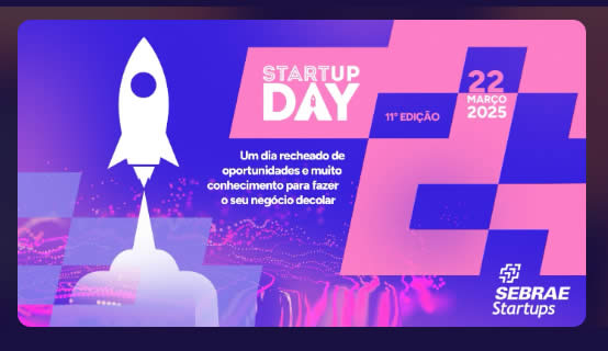 Acontece neste sábado o Startup Day Garanhuns na unidade do Sebrae